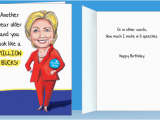 Hillary Clinton Happy Birthday Card 10 Funny Birthday Cards Hillary Bernie Would Never Send