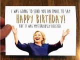 Hillary Clinton Happy Birthday Card 1000 Ideas About Hillary Clinton Birthday On Pinterest