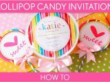 How to Make Cute Invitations for Birthdays How to Make Cute Lollipop Candy Invitation Birthday