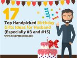 Ideas for 40th Birthday Present for Husband 18 Best Birthday Gift Ideas for Husband Especially 4 and