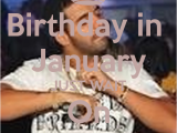 January Birthday Meme Birthday In January Just Wait On It Poster Meme Keep