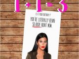 Kardashian Birthday Card Printable Rude Birthday Card Funny Kourtney Kardashian Rude