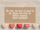 Mean Happy Birthday Quotes My Love You Mean so Much to Me Thanks for Being My