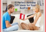 Meaningful 21st Birthday Gifts for Him 12 Perfect Birthday Gift Ideas for Your Boyfriend