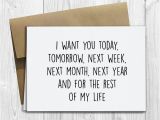 Next Day Birthday Gifts for Him Printed I Want You today for the Rest Of My Life 5×7
