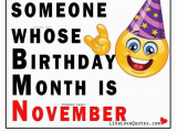 November Birthday Memes 25 Best Memes About Birthday Month Birthday Month Memes