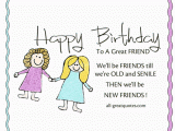 Old Friend Happy Birthday Quotes Happy Birthday We 39 Ll Be Friends Till We 39 Re Old and Senile