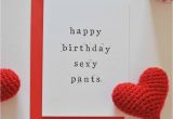 Racy Birthday Cards 39 Happy Birthday Sexy Pants or Lover Pants 39 Card by the Two