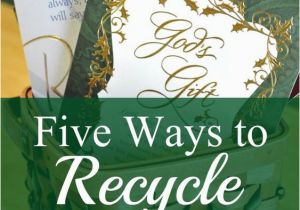 Recycle Birthday Cards Ideas for Ways You Can Reuse Craft or Recycle Your