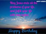 Religious Happy Birthday Messages Quotes and Saying Christian Birthday Wishes Religious Quotes Happy Wishes