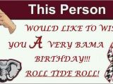 Roll Tide Birthday Meme 1000 Images About Roll Tide On Pinterest