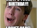 Sarcastic Happy Birthday Meme 40 Best Funny and Sarcastic Happy Birthday Memes the