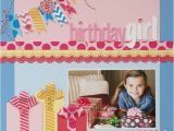 Scrapbook Ideas for Birthday Girl 1000 Images About Scrapbook Birthday Layouts On