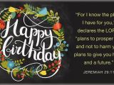 Scripture for Birthday Cards Free Happy Birthday Jeremiah 29 11 Ecard Email Free