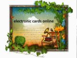 Send Electronic Birthday Card Free Electronic Cards Online Ecards Free Ecards Funny Ecards