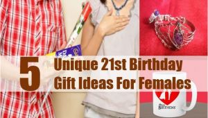 Special 21st Birthday Gifts for Her 5 Unique 21st Birthday Gift Ideas for Females 21st