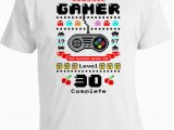 Special 30th Birthday Ideas for Him 30th Birthday Shirt Bday Gift Ideas for Him Video Game T Shirt