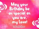 Sweet Words for Birthday Girl 35 Sweet Birthday Wishes for Your Girlfriend True Love Words