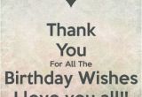 Thanks for Wishing Me Happy Birthday Quotes Thanking You for Birthday Messages