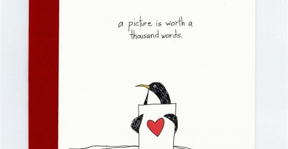 Thousand Words Birthday Cards A Picture is Worth A Thousand Words Penguin Greeting Card