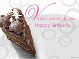 Virtual Happy Birthday Card Fat Free Virtual Cake Postcard Happy Birthday Ecard