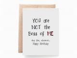 What to Write In A Birthday Card for Your Boss Birthday Card Wife Birthday Card for Boss Not the Boss Of