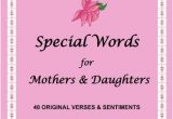 Words for Daughters Birthday Card Special Words for Mother 39 S Daughters 40 original Verses