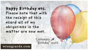 Wrong Cards Birthday 1000 Images About Birthday On Pinterest